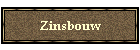 Zinsbouw