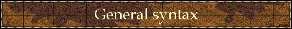 General syntax