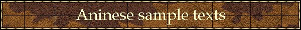 Aninese sample texts