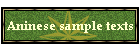 Aninese sample texts