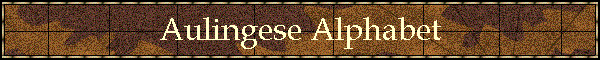 Aulingese Alphabet