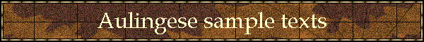 Aulingese sample texts