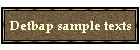 Detbap sample texts